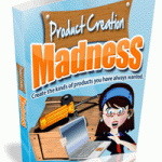 Product creation madness