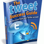 The tweet success guide Get the most from your twitter account